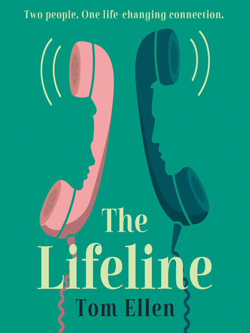 Title details for The Lifeline by Tom Ellen - Available